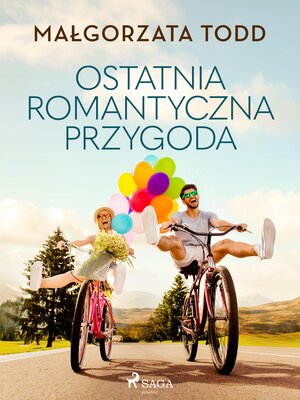 cover image of Ostatnia romantyczna przygoda
